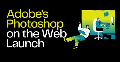 Adobe’s Photoshop on the Web Launch: Revolutionizing Creativity with AI ...