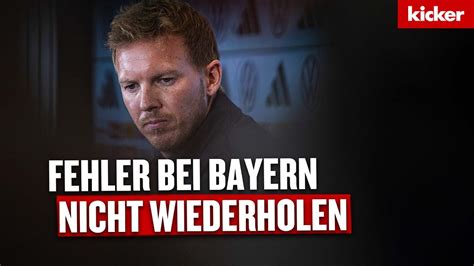 Nagelsmann Gesteht Fehler Beim FC Bayern Ein Neuer Bundestrainer Legt