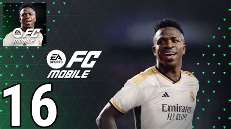 Ea Sports Fc Mobile 24 Full Gameplay Walkthrough Part 16 Ios