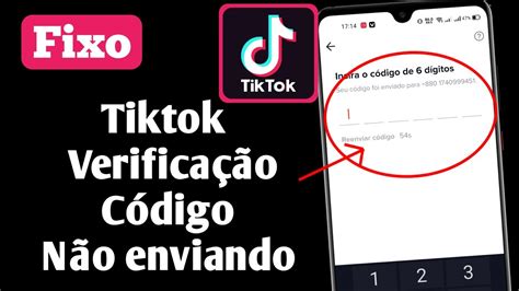 Corrigir Tiktok C Digo De D Gitos N O Recebido Corrigir C Digo De