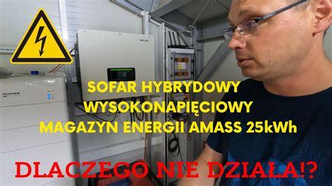 Sofar Hybryda Hyd Ktl I Wysokonapi Ciowy Magazyn Energii Amass Kwh