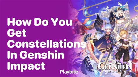 constellations  genshin impact playbite