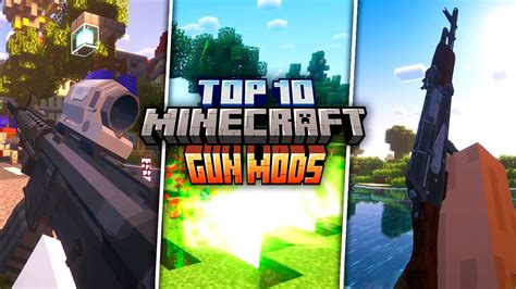 TOP 10 Best Minecraft Gun Mods 1 20 4 1 12 2 YouTube