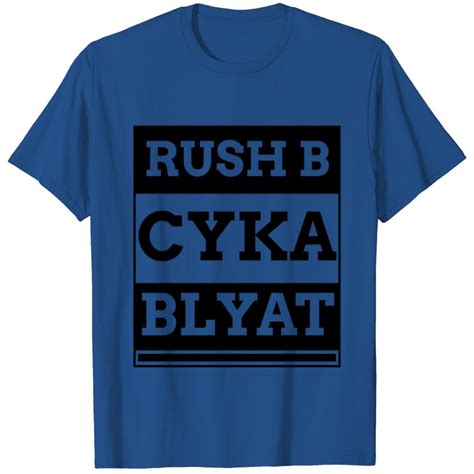 Rush B Cyka Blyat T Shirt Sold By Inhaler Hunched Sku 5912161 40