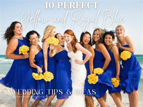 Say 'I Do' to Yellow and Royal Blue: 10 Tips for a Perfect Wedding Color Combination ...