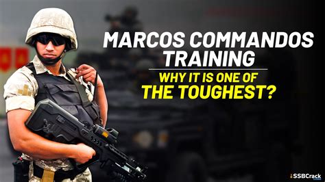 Marcos Commandos Training And Why It Is One Of The Toughest Marine