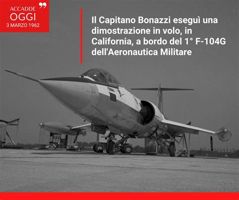 Aeronautica Militare On Twitter Accaddeoggi Il Marzo Nei