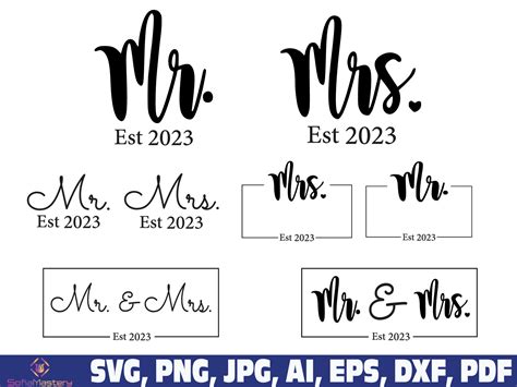 Mr And Mrs Est 2023 Svg Png Mr Svg Mrs Svg Wedding Svg Etsy