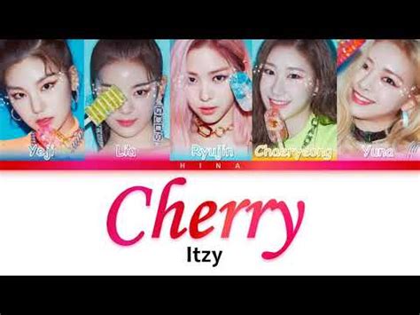 ITZY 있지 Cherry Color Coded Lyrics Hang Rom Eng YouTube