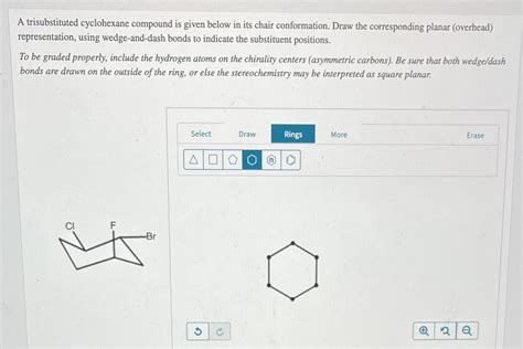 Solved A Trisubstituted Cyclohexane Compound Is Given Below In Its