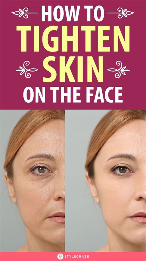 How To Tighten Skin On The Face Skin Tightening Face Natural Skin Tightening Tighten Facial Skin