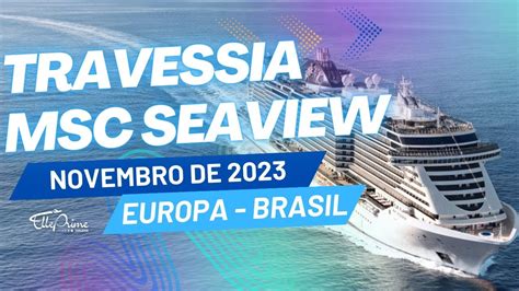 Conheça a Travessia da Europa para o Brasil a bordo do navio MSC