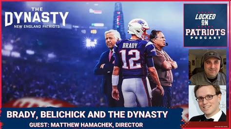 New England Patriots: Tom Brady, Bill Belichick, Robert Kraft and ”The ...