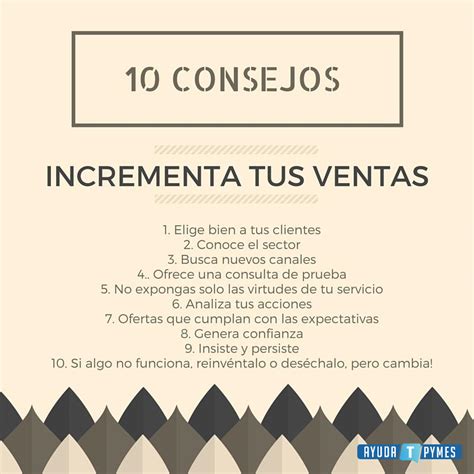 Los 10 Mejores Consejos Para Mejorar Tus Ventas