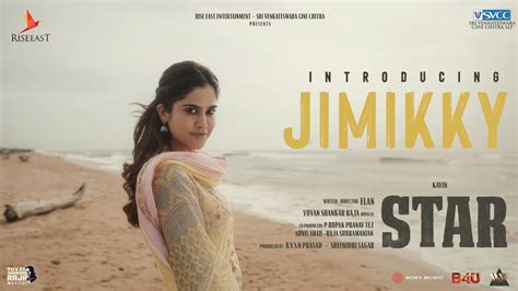 Star Aaditi Pohankar As Jimikky Kavin Elan Yuvan Shankar Raja