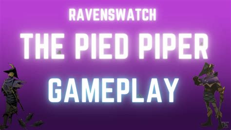 Ravenswatch The Pied Piper Chapter Gameplay Youtube