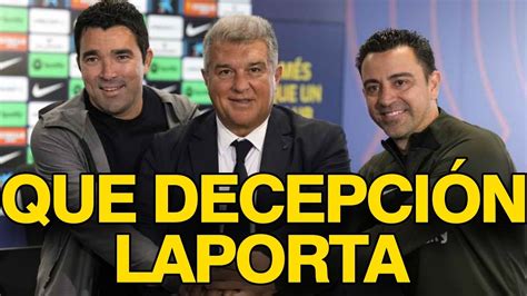 Laporta Quiere Echar A Xavi Decepcionante El Querer Sacar A Xavi De