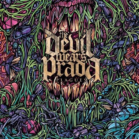 The Devil Wears Prada - Plagues Lyrics and Tracklist | Genius