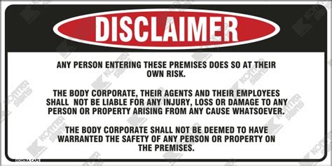 WC176 Disclaimer Any Person Entering These Premises Kontra Signs