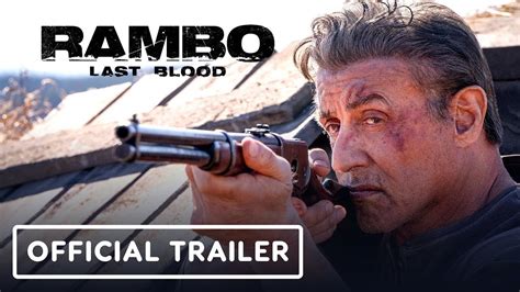 Rambo Last Blood Trailer 2019 Sylvester Stallone Youtube