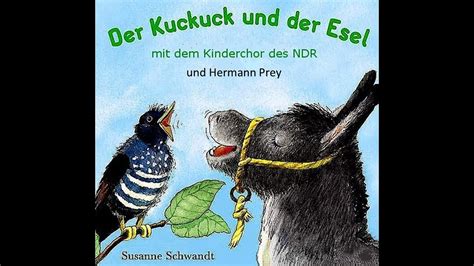 Der Kuckuck Und Der Esel Hermann Prey Und Kinderchor Des NDR YouTube