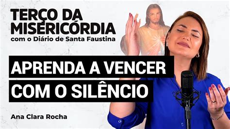 TerÇo Da MisericÓrdia Com O Diario De Santa Faustina Ana Clara Rocha