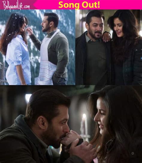 Tiger Zinda Hai Song Dil Diyan Gallan Salman Khan And Katrina Kaif Are