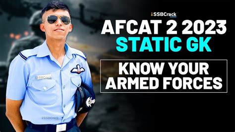 AFCAT 2 2023 Exam Static GK Live Know Your Armed Forces YouTube