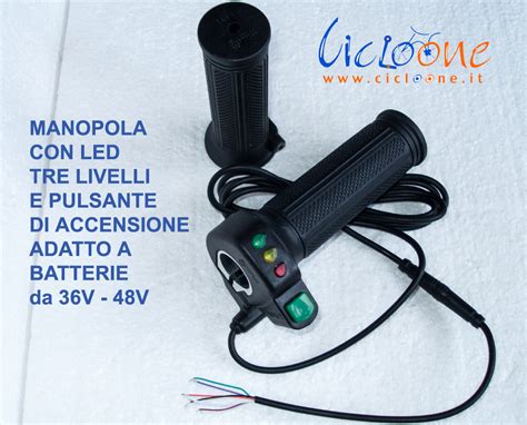 Acceleratore Ebike Con Tre Livelli E Pulsante Accensione Cicloone