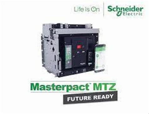 Schneider Masterpact Mtz Masterpact Nt And Nw Easypact Mvs Acb Air