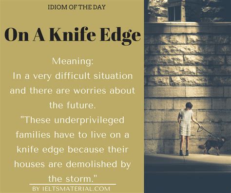 On A Knife Edge - Idiom Of The Day For IELTS | IELTSMaterial.com