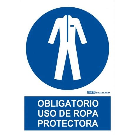 Se Al Uso Obligatorio De Ropa Protectora Prl