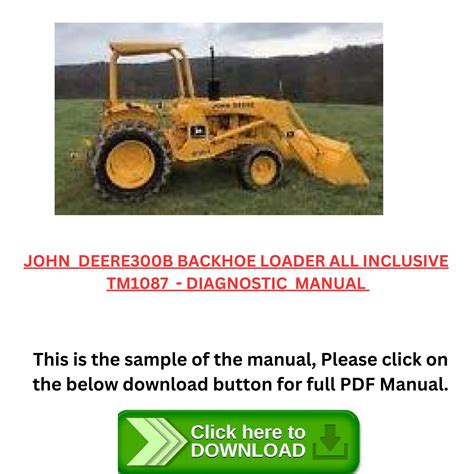 John Deere 300b Backhoe Loader All Inclusive Tm1087 Free Online