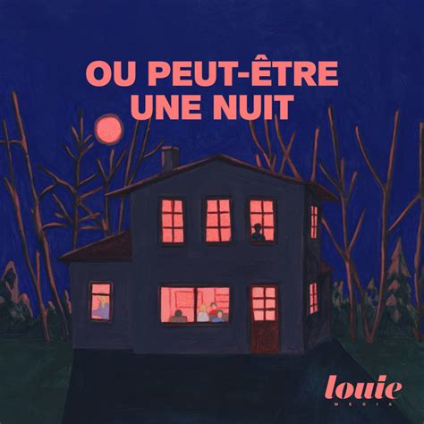 Ou Peut Tre Une Nuit Podcast On Spotify