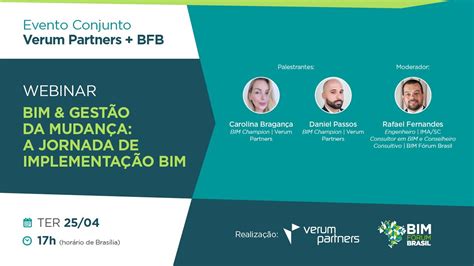 Evento Conjunto Verum Partners BFB BIM Gestão da Mudança A