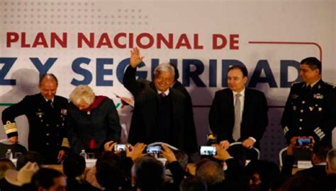 Andrés Manuel Presenta Plan Nacional De Paz Y Seguridad 2018 2024