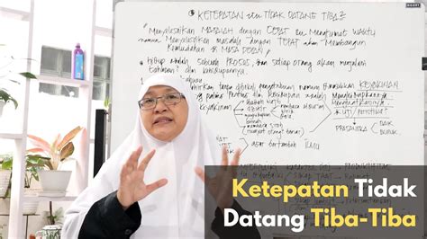 Ketepatan Tidak Datang Tiba Tiba Ustadzah Dyah Rachmawati YouTube