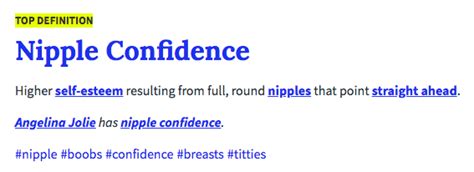 Higher self-esteem resulting from full, round nipples that point ...