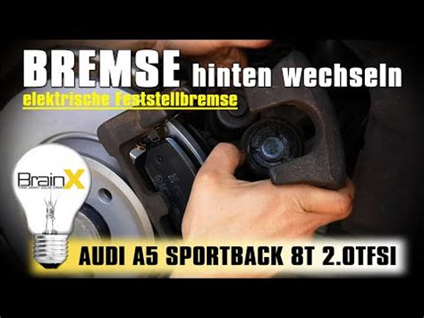 Audi A5 8T Bremse Hinten Wechseln B8 Bremsscheiben Wechseln Elektrische