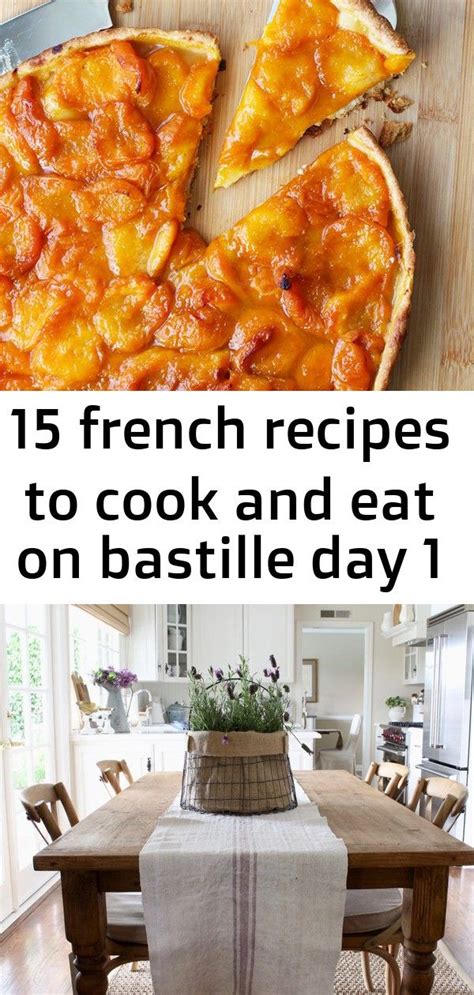 15 French Recipes To Cook And Eat On Bastille Day 1 Cooking Recipes