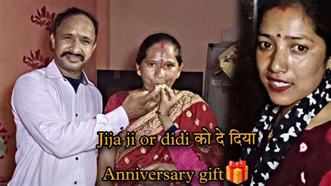 Didi Or Jija Ji Ko Diya Anniversary Surprise Gift Sunita Singh