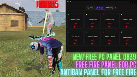 OB39 FREE FIRE NEW PC PANEL ALOK FIXED AIMBOT ANTIBAN PANEL