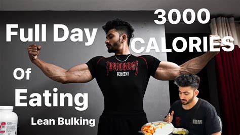 Full Day Of Eating Lean Bulking Natural Bodybuilding Meal Plan Easy Indian Diet