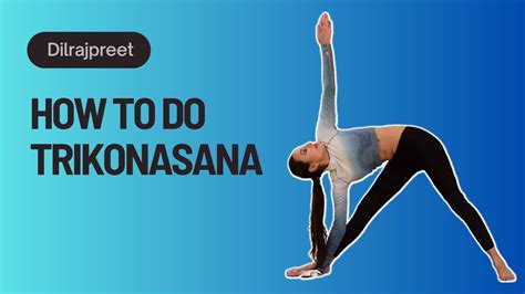 How To Do Trikonasana Triangle Pose Unlock Your Potential With