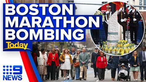 Victims Of Boston Marathon Bombing Honoured 10 Years On 9 News