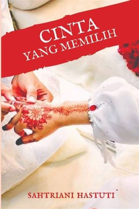 Cinta Yang Memilih Bab Karyakarsa