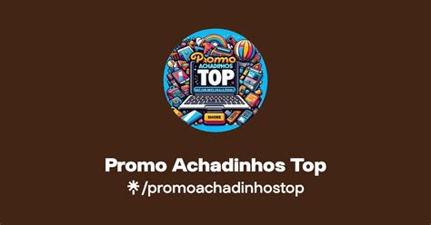 Promo Achadinhos Top Instagram Linktree