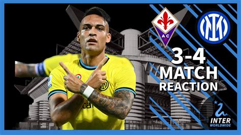 PERMANENT PAZZA INTER FIORENTINA 3 4 INTER MEDICAL MATCH REACTION