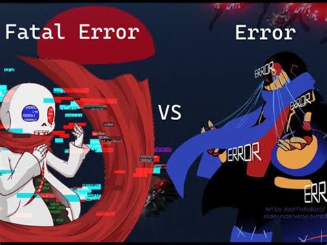 Fatal Error Sans VS Error Sans Undertale Timeline Collapse YouTube