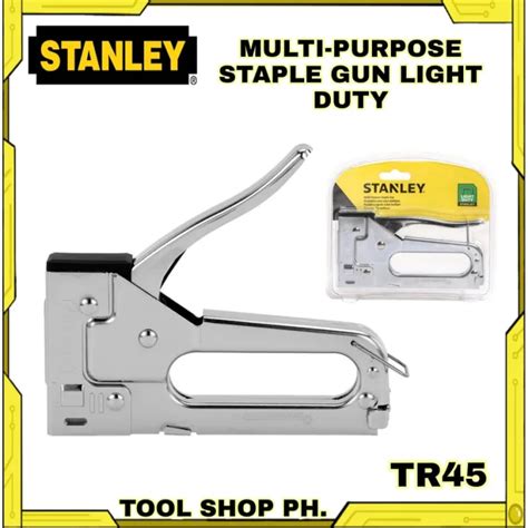 Stanley Multi Purpose Staple Gun Light Duty Tr Lazada Ph